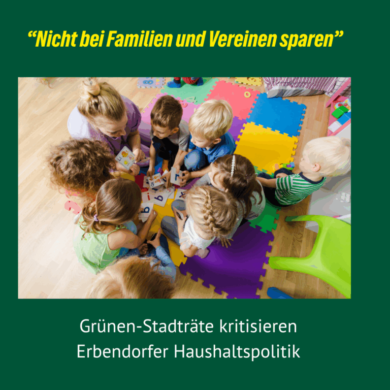 Erbendorfer Grünen-Stadträte gegen Einschnitte bei Sozialleistungen
